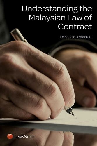 Each party to a contract. Books Kinokuniya: Understanding the Malaysian Law of ...