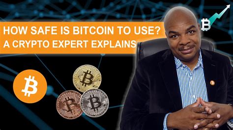 That's not necessarily a knock on bitcoin: HOW SAFE IS BITCOIN (BTC) TO USE? // A CRYPTO EXPERT ...