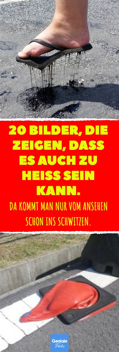 Die sonne kann im sommer unerträglich werden, besonders wenn das thermometer auf über 30 grad steigt. 20 Bilder, die zeigen, dass es auch zu heiß sein kann. Da ...