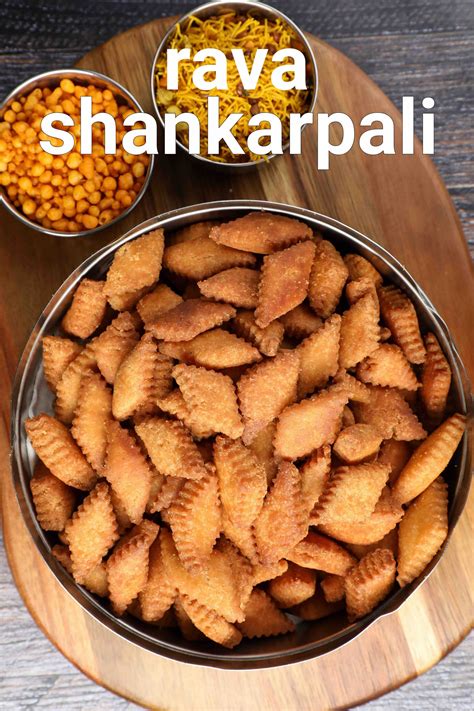 Also check recipe of baked shankarpali or shakkarpara. rava shankarpali recipe | sweet sooji shakarpara | sweet ...