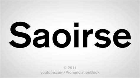 Menu pronunciation ˈmɛn yu, ˈmeɪ nyumenu. How To Pronounce Saoirse - YouTube