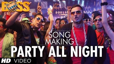 We did not find results for: Party All Night Ft. Honey Singh Boss Song Making | Akshay ...