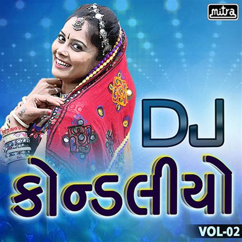 Maybe you would like to learn more about one of these? Dj Kondaliyo Vol 02 Song Download: Dj Kondaliyo Vol 02 MP3 ...