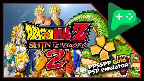 Download free psp game dragonball z: PPSSPP Gold v1.2.2.0 + Dragon Ball Z: Shin Budokai 2 [APK ...