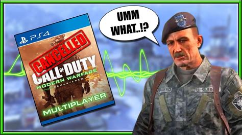 Infinity ward claims modern warfare will be more disturbing than ever before, providing a sense of unease for the players who brave through its campaign. Modern Warfare 2 MULTIPLAYER Remastered CANCELLED Due to ...