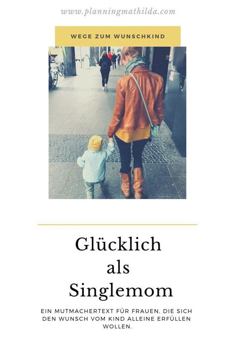 Frankreich hat die regelung für künstliche befruchtungen überarbeitet. Kinderwunsch als alleinstehende Frau | Kinder wünsche ...