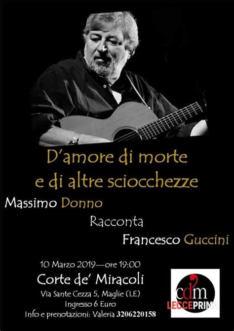 Guarda cosa ha scoperto francesco de donno (donnyfrancy59) su pinterest, la raccolta di idee più grande del mondo. Massimo Donno racconta Francesco Guccini Eventi a Lecce