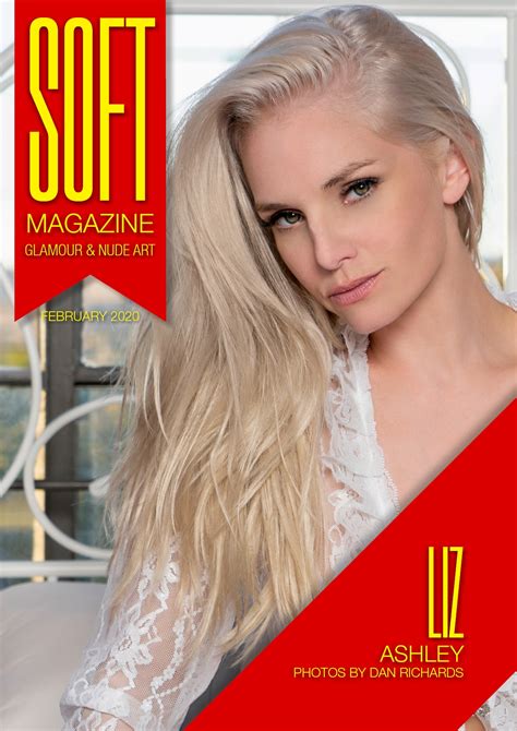 Soft Magazine - February 2020 - Liz Ashley - Exclusive
