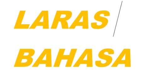 Bahagian a merupakan karangan yang. Bab 4 Laras Bahasa ( Penggal 3 Bahasa Melayu) - Nota ...