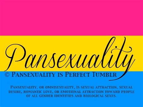 Pansexual people may be described as being gender blind showing that gender is not a factor in their attraction to a person. 17 Best images about That's Right I'm A Pan DUH! on ...