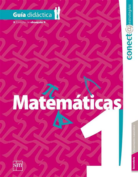 Catálogo de libros de educación básica. Calaméo - Matematicas1secundariaguia 140730223527 Phpapp01