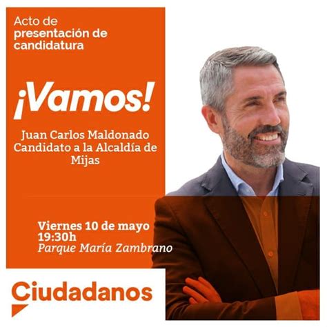 El presidente del partido radical, carlos maldonado, se refirió a la carrera presidencial que ya empezó en algunos sectores políticos, asegurando que está disponible para ser el candidato de su. Ciudadanos Mijas presenta a su candidato a la alcaldía ...