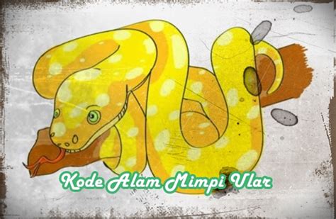 erek erek mimpi ular