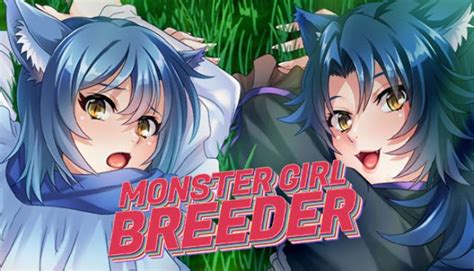 Wash him, bathe him, feed him and pet him. Monster Girl Breeder Free Download PC Game