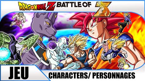 Aug 26, 2003 · dragon ball z: Dragon Ball Z Battle of Z : Characters/ Personnages - YouTube