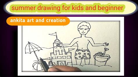 World of art 1 year ago. How to draw a boy,summer season drawing for kids and ...