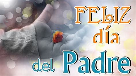 El día del padre es una oportunidad excelente para hacerle saber a papá cuanto lo queremos con una imágen que diga feliz día papá! FELIZ DÍA DEL PADRE- MENSAJE DE FELICITACIÓN PARA UN AMIGO ...