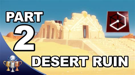 You begin this chapter as valanice in the desert. The Witness Walkthrough #2 - Desert Ruin Puzzle Solutions ...