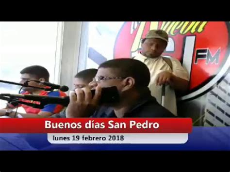 Deseo buenos días pedro usando facebook, whatsapp o instagram. Buenos Días San Pedro - YouTube