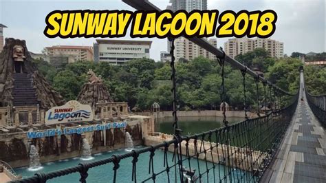 3,000 birds call this park home, where two areas allow them to come and go as they wish. Sunway Lagoon Water Park 2018 KUALA LUMPUR - YouTube