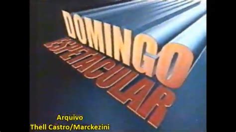 .(11), logo após o domingo espetacular.resumo semanal da novela apocalipse, neste domingo veja as consequências do arrebatamento no resumo de apocalipse que vai ao ar neste domingo. Domingo Espetacular 2004 vinheta