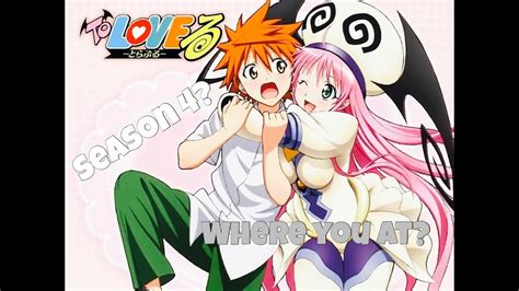 Contains a list of every episode with descriptions and original air dates. Where is season 4? To Love Ru discussion - YouTube