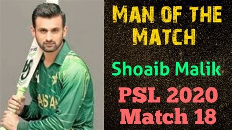 �the official account of @thepsl � � champions ���� �purpleforce | #wethegladiators �. Man of the Match💥 Today Match 18💥Shoaib Malik💥PSL 2020 ...