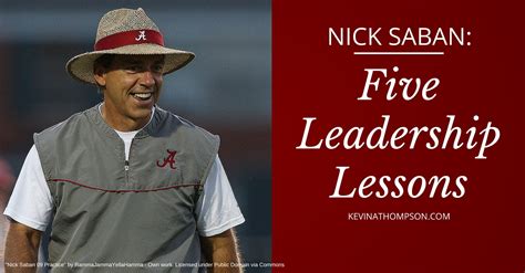 Ranking the best alabama players of the nick saban era, no. Nick Saban: Five Leadership Lessons - Kevin A. Thompson