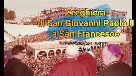 Il salvatore gesù si è degnato di sottomettersi a te come ad un padre durante la sua infanzia e la sua adolescenza e ricevere da te gli insegnamenti per la vita umana, mentre tu condividevi la sua vita nell'adorazione del suo mistero. Preghiera San Giovanni Paolo II Assisi 1978 - YouTube