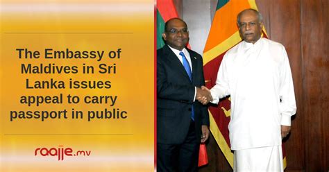 2 diplomatic missions 2 cities. The Embassy of Maldives in Sri Lanka issues appeal to carry...