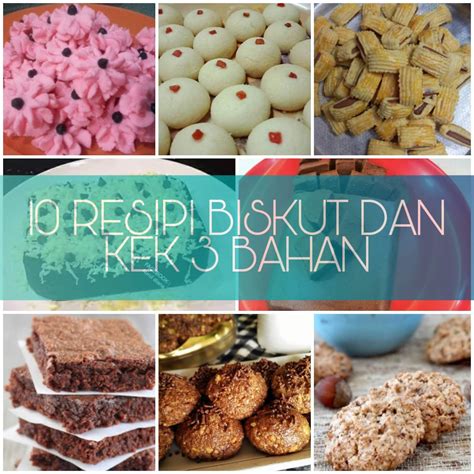 Hari raya sana sini dok open house. 10 Resipi Biskut dan Kek Guna 3 Bahan Untuk Juadah Hari Raya