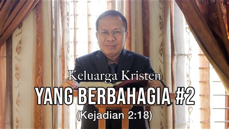 Abbreviation is mostly used in categories:malaysia tun minister. Keluarga Kristen Yang Berbahagia #2 (Kejadian 2:18) [IND ...