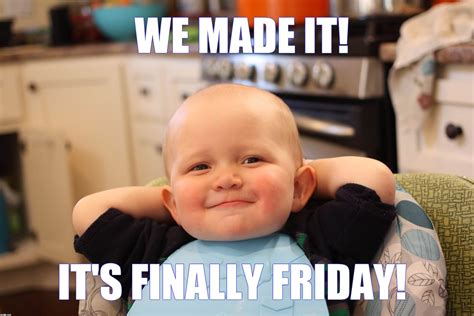 When you realize its finally friday. Friday Memes + Funny Stuff to Share | Thank God it's Friday!