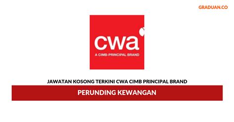 Jawatan kosong kosong terkini di malaysia dari syarikat terpercaya. Permohonan Jawatan Kosong CWA Cimb Principal Brand ...