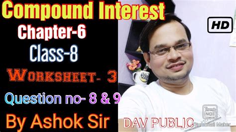 I felt like my public interest job was a life raft thrown to me in the ocean while i was drowning. Compound Interest_Chapter-6_Worksheet- 3_Question no-8 & 9 ...
