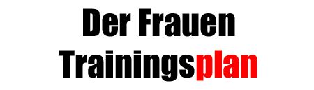 Rein theoretisch könnte eine frau denselben trainingsplan verfolgen wie ein mann und ebenfalls muskulatur aufbauen oder fett verbrennen. Profihantel.de | Frauen Trainingsplan zum Muskelaufbau ...