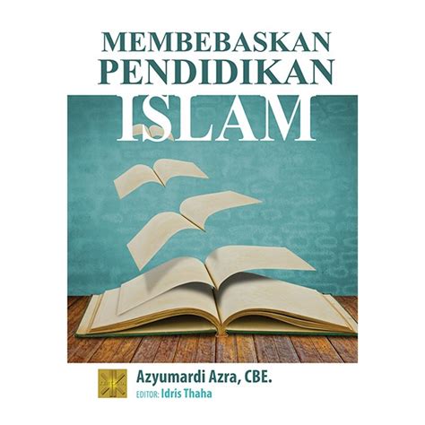 Teras) rasional, mungkin sama dengan method of reason yang disebut kerlinger dalam bukunya. Membaskan Pendidikan Islam - Sosial Politik-Budaya - BUKU