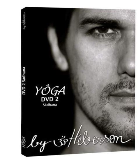 We researched the top picks so you can perfect your form at home. DVD 2 « YÖGA, SADHANA