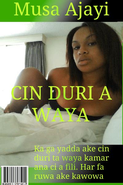 Labaran batsa cin gindi / download labarin cingindi 3gp. Labaran Batsa Cin Gindi / Aisha Harka Official Yanda Ake ...