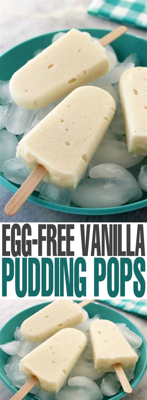 Simply made with milk, eggs, and butter, this dessert is popular among adults and children. This Recipe for Egg-Free Vanilla Pudding Pops is full of ...