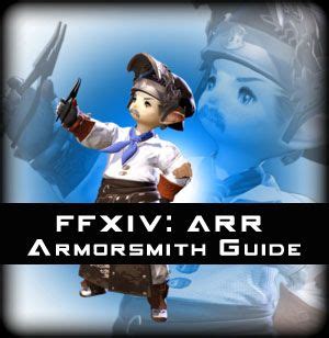 Leveling up that alchemist can be tough! FFXIV ARR Armorsmith Guide | Final fantasy xiv, Realm reborn, Fantasy life