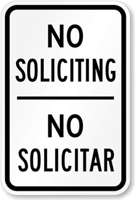 Also find large, heavy duty aluminum signs ideal for outdoor and industrial use. Bilingual No Soliciting Sign with Black Border, SKU: K-2533