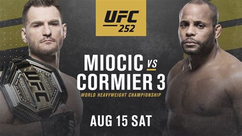 Busca en tu programación local horarios y señales específicas. Miocic vs. Cormier UFC 252: dónde y cómo ver EN VIVO la ...