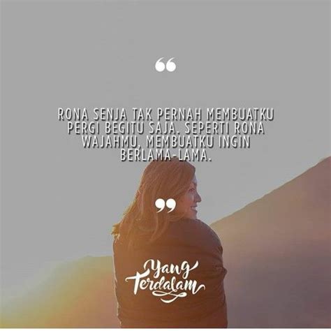 Check spelling or type a new query. Yang Terdalam Senja Quotes - Celoteh Bijak