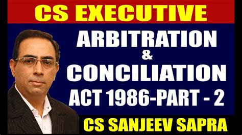 In fact, the highest mean value is in the parti 2: ARBITRATION & CONCILIATION ACT 1996 - PART - 2 - YouTube