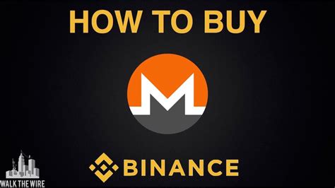 How to Buy Monero (XMR) on Binance! | UPDATED 2021 Guide ...