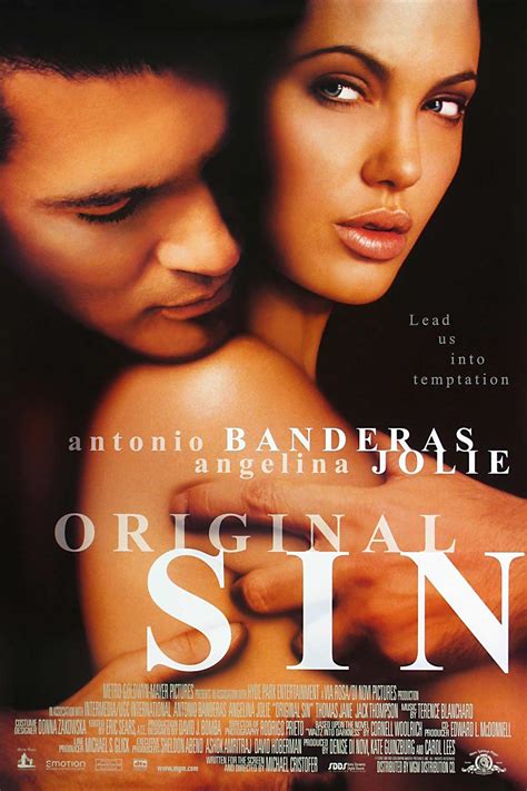 Laughably melodramatic, original sin features bad acting, poor dialogue and even worse plotting. film critic roger ebertgave the movie a positive. Chrichton's World: Review Original Sin (2001)