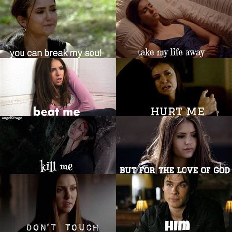 We are in a toxic relationship, elena. Best Don't touch HIM Best Quotes Love | Vampire diaries quotes, Tvd quotes