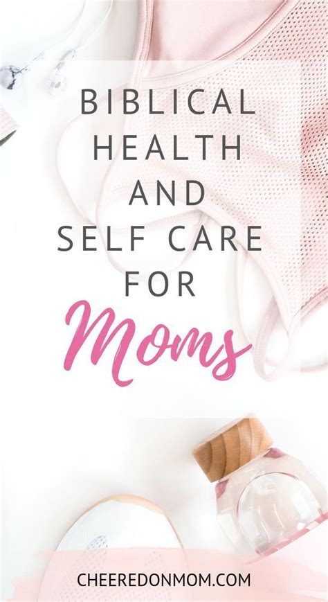 Biblical Self Care Basics for Moms | Self care, Self, Self ...