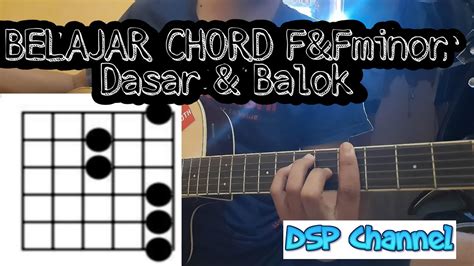 *angka 3 = jari manis. Tutorial Belajar Gitar Pemula Chord F & Fminor Dasar Dan ...